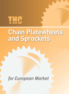 THC Chain Platewheels and Sprockets for European Market